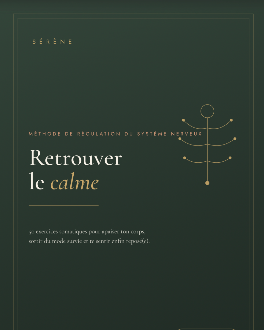 SÉRÈNE - Retrouver le calme